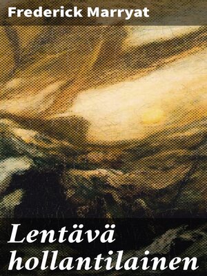 cover image of Lentävä hollantilainen